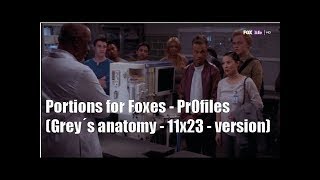 Popular Videos  Portions for Foxes amp Greys Anatomy [upl. by Magda628]