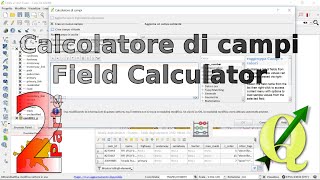 QGIS Calcolatore di campi Field calculator Part 2 [upl. by Enawyd]