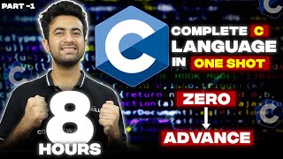 C Language Full Course  Part 1 Beginner to Advance  100 Questions  Notes [upl. by Kilmarx190]