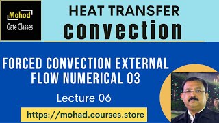 06 Forced convection external flow numerical 3 [upl. by Ellennaj]