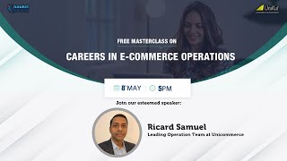 Introduction to E Commerce Operations amp Business Models  Careers Skills Free Masterclass [upl. by Howes563]