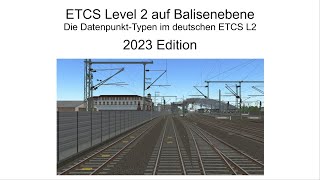 ETCS Level 2 auf Balisenebene  2023 Edition Teil 1 [upl. by Jenica]