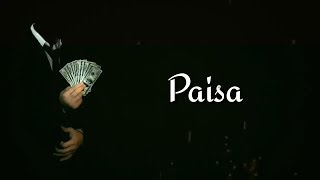 Paisa  Best Attitude Dialogue Whatsapp Status Video 2018  Killer Attitude Status For Human [upl. by Kilmarx]