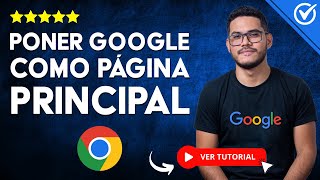 Cómo Poner GOOGLE Como PÁGINA PRINCIPAL o de Inicio en Google Chrome  🌐 Configura tu Navegador 🌐 [upl. by Osmond]