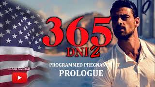 365 DNI 2 THIS DAY  PROLOGUE ENG VERSION [upl. by Aicilla]