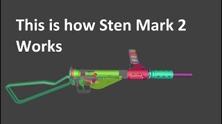 This is how Sten Mark 2 Works  WOG [upl. by Avid]