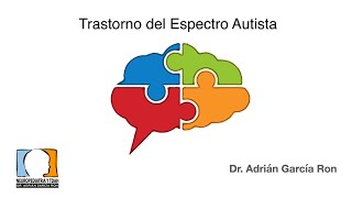 Autismo y Trastornos del espectro autista TEA [upl. by Tuttle]