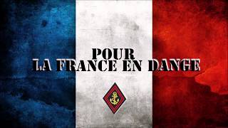 POUR LA FRANCE EN DANGER  Chant miliaire [upl. by Llevert]