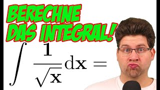 Berechne das Integral 1\sqrtx [upl. by Edra232]