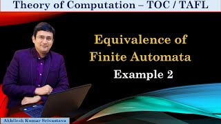 Equivalence of Finite Automata  Example 2 [upl. by Ahseem718]