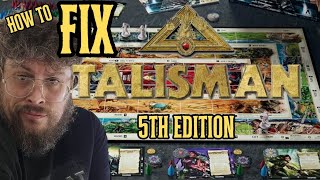 How to fix Talisman 5th Edition  slight review [upl. by Bough]