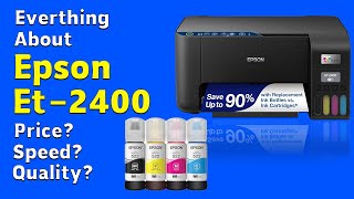 Epson EcoTank ET2400 Review 2024 Best Budget Printer Price Quality amp Performance Breakdown [upl. by Raven872]