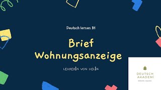 Brief Schreiben A2 I B1 Thema I Wohnungsanzeige [upl. by Lenoyl]