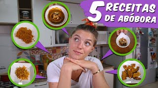 O QUE FAZER COM ABÓBORA  5 RECEITAS SAUDÁVEIS [upl. by Gerti421]