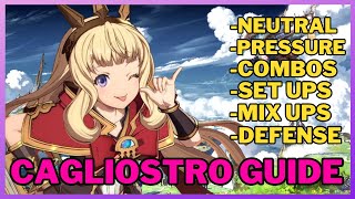 The AllinOne Guide for Cagliostro  Granblue Fantasy Versus Rising [upl. by Tomlin710]