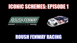 Iconic Schemes Roush Fenway Racing [upl. by Nniuqal]