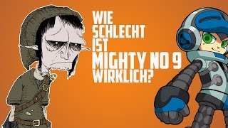 Wie schlecht ist Mighty No 9 wirklich [upl. by Sikram685]