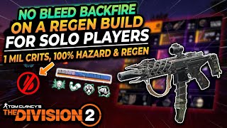 The Division 2  Backfire build with Regen Insane DMG and 100 Hazard Protection [upl. by Chrystel]