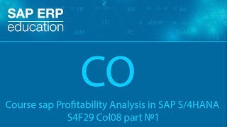 Course Sap Profitability Analysis in SAP S4HANA S4F29 Part №1 [upl. by Teiluj188]