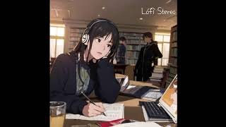 Lofi Stereo beats to relax study to [upl. by Deyes]