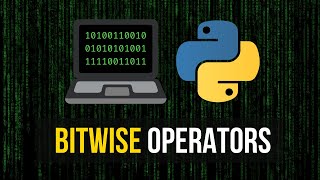 Bitwise Operators in Python  Tutorial amp Application Fields [upl. by Vtarj]