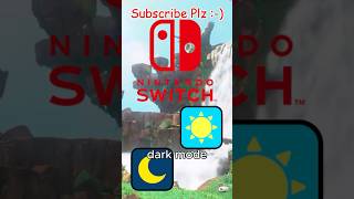 Is your Nintendo Switch in Light or Dark Mode games nintendo nintendoswitch darkmode ui [upl. by Riddle]