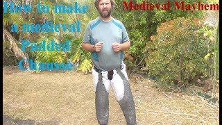 How to sew your own medieval Padded Chausse DIY Hack Gambeson Aketon LARP COSPLAY REEnactment [upl. by Relyuc]