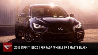 2016 Infiniti Q50s  Ferrada FR4 Matte Black with a Gloss Black Lip [upl. by Itsirk]