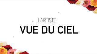 Lartiste  Vue du ciel Officiel 2018 [upl. by Boeke]