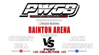 PWCB RAINTON ARENA 150624 24 Chrissy Bell vs Jack Atkinson [upl. by Nolie]