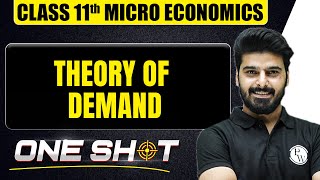 Theory of Demand in One Shot🎯 Class 11th Micro Economics [upl. by Arammahs358]