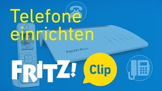 FRITZ Clip – Telefone an der FRITZBox einrichten [upl. by Sadnalor]