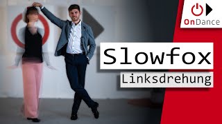 SlowFox  Linksdrehung Erklärung  Dance Tutorial  OnDance [upl. by Ainiger299]