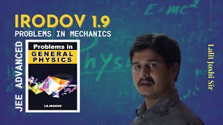 I E Irodov problem 19  Irodov physics  Irodov solutions  Lalit Joshi Sir [upl. by Lorrie]