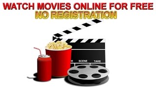 Watch Movies Online Free No Registration [upl. by Suoirrad308]