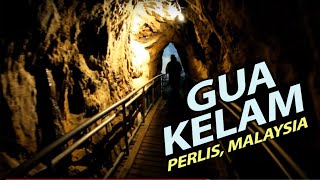 Gua Kelam Perlis I Tempat menarik untuk dikunjungi [upl. by Ardnasyl]