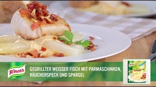 Gegrillter weißer Fisch mit Parmaschinken Räucherspeck und Spargel  Knorr Rezepte [upl. by Analah]