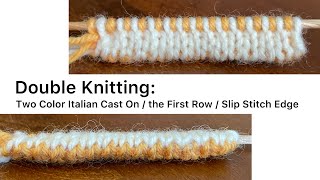 Double Knitting two color Italian cast on  the first row  slip stitch edge [upl. by Ettezus]