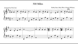 500 Miles Piano Solo  Sheet Music  Arr Felix Sun [upl. by Nol]