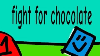 fight for chocolate episode 1 [upl. by Ybloc2]