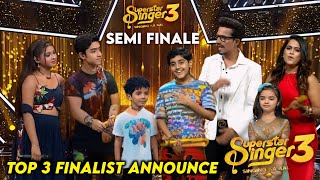 Shocking Top 3 Finalist Announce of Superstar Singer Season 3  Superstar Singer 3 Today Episode [upl. by Nyrtak]