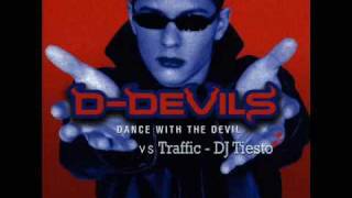 DDevils ft DJ Tiesto 6th Gate vs Traffic [upl. by Shetrit727]