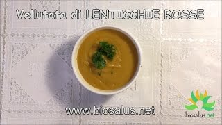 Vellutata di lenticchie rosse [upl. by Ruder]