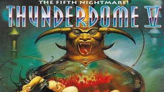 THUNDERDOME V  The Fifth Nightmare Disc 1  1994 [upl. by Eednam280]