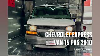 CHEVROLET EXPRESS VAN 15 PAS 2010 EGO CARS [upl. by Adnuahs]