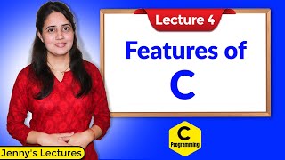 C04 Features of C Language  Use of C Language  C Programming Tutorials [upl. by Tertius]