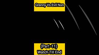 GrannyvsEvilNunwhowouldwinpart11evilnungrannyshorts720p [upl. by Raynard]