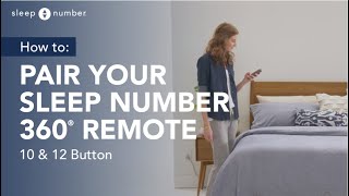 How To Pair Your Sleep Number 360® Remote  10 amp 12 Button Guide [upl. by Denny447]