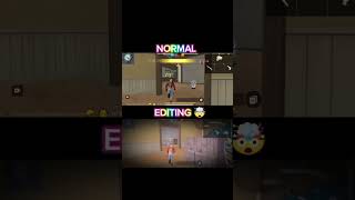 NORMAL VS EDITING🤯 CAPCUT☠️ FREE FIRE 🔥 EDITING [upl. by Till]