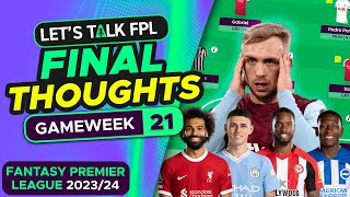 FPL GAMEWEEK 21 FINAL TEAM SELECTION THOUGHTS  Fantasy Premier League Tips 202324 [upl. by Chute]